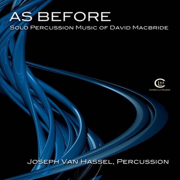 Cover art for As Before: Solo Percussion Music of David MacBride